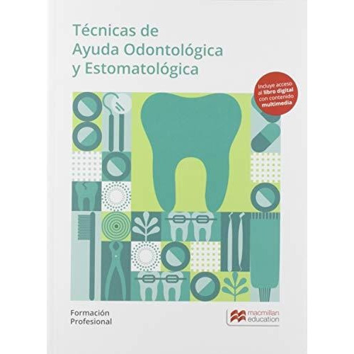 Tecnicas De Ayuda Odont Y Estomat 2019 (cicl-sanidad) - 9788417218713, De Cardelús Muñoz-seca, Regina. Editorial Macmillan, Tapa Tapa Blanda En Español