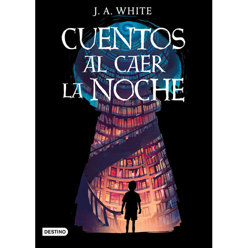 Cuentos al caer la noche, de White, J.A.. Serie La isla del tiempo Editorial Destino Infantil & Juvenil México, tapa blanda en español, 2021