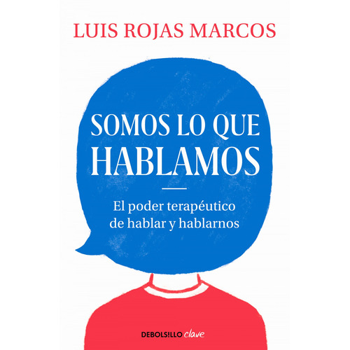 Libro Somos Lo Que Hablamos