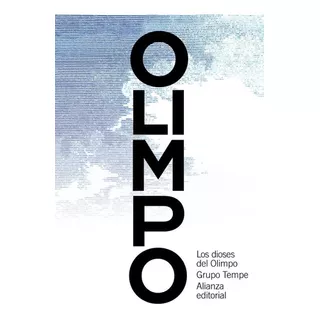 Los Dioses Del Olimpo, De Grupo Tempe. Editorial Alianza, Tapa Blanda En Español, 2016