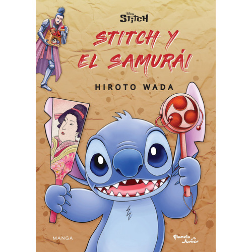 Libro Stitch Y El Samurái - Hiroto Wada - Planeta Junior
