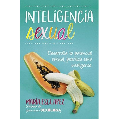 Libro Inteligencia Sexual - Esclapez Cartagena, Maria Del Ca