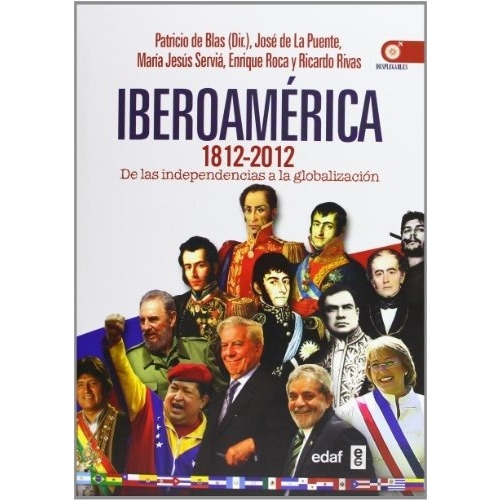 Iberoamerica 1812-2012 - Aa. Vv
