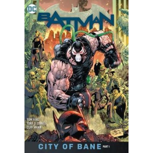 Batman Volume 12: City Of Bane Part 1, De Tom King. Editorial Dc Comics, Tapa Dura En Inglés