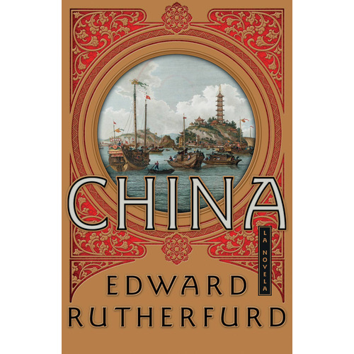 Libro China - Edward Rutherfurd