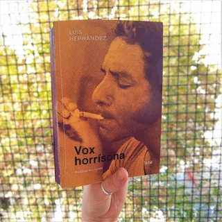 Vox Horrisona Poesia Reunida - Luis Hernandez - Nebli