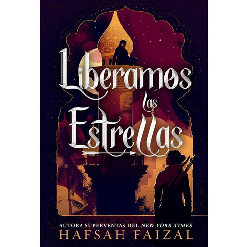 Liberamos Las Estrellas, De Hafsah Faizal. Editorial Edit.hidra, Tapa Blanda En Español, 2021