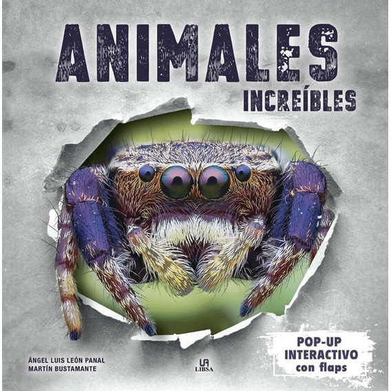 Animales Increíbles (pop-up Interactivo Con Flaps) - Autor