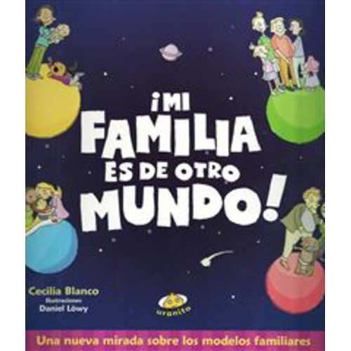 Mi Familia Es De Otro Mundo - Blanco - Libro - Uranito