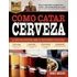 Como Catar Cerveza - Randy Mosher