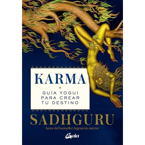 Libro Karma [ Guia Yogui Para Crear Tu Destino ] Sadhguru