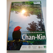 Libro Área Protección Flora Y Fauna Chan Kin Chiapas Nuevo