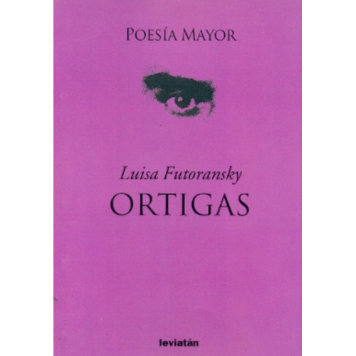 Ortigas - Luisa Futoransky
