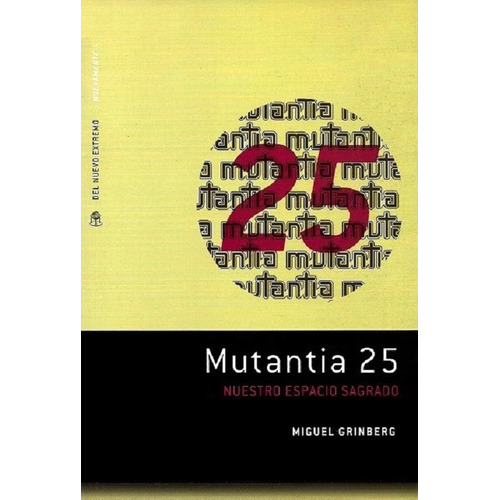 Mutantia 25 - Grinberg Miguel