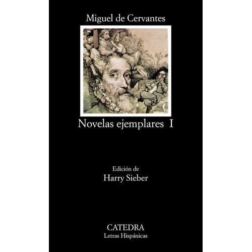 Novelas Ejemplares 1, Miguel Cervantes, Ed. Cátedra