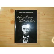 Abraham Lincoln - Carolina Tosi