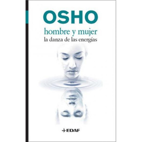Hombre Y Mujer - Osho