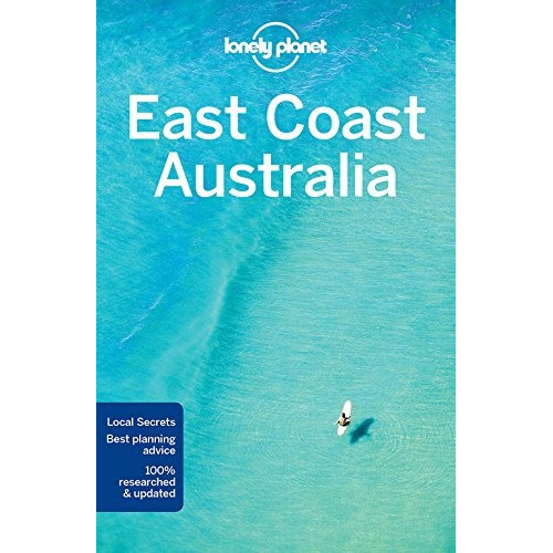 Book : Lonely Planet East Coast Australia (travel Guide) ...