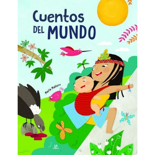 Cuentos Del Mundo - Maria Mañeru