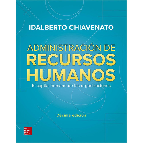 Administracion De Recursos Humanos - Chiavenato,idalberto