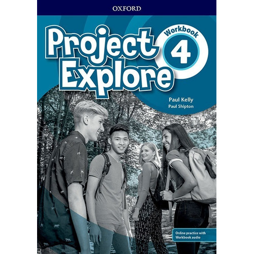 Project Explore 4 - Workbook With Online Practice - Oxford