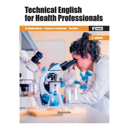 Libro Technical English For Health Professionals 2ed