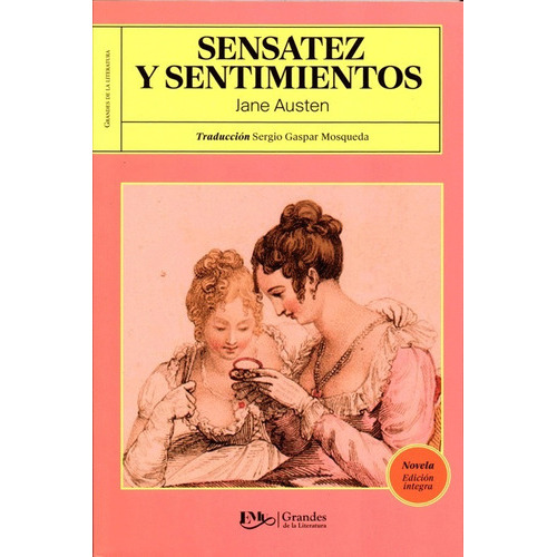 Sentido Y Sensibilidad (sensatez Y Sentimientos)), De Jane Austen. Editorial Emu, Tapa Blanda En Español, 2022