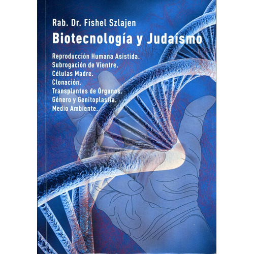 Biotecnologia Y Judaismo
