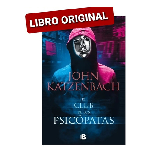 El Club De Los Psicopatas ( Libro Y Original )
