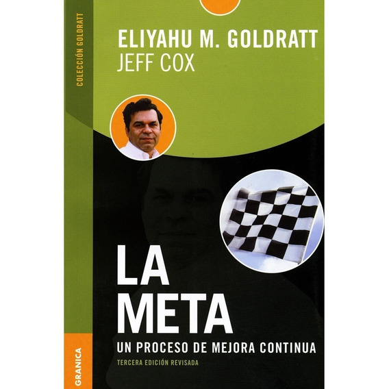 La Meta - Eliyahu M Goldratt - Granica - Libro