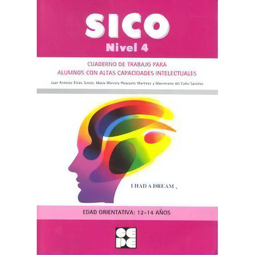 Sico - Nivel 4, De Elices Simón, Juan Antonio. Editorial Ciencias De La Educación Preescolar Y Especial, Tapa Blanda En Español