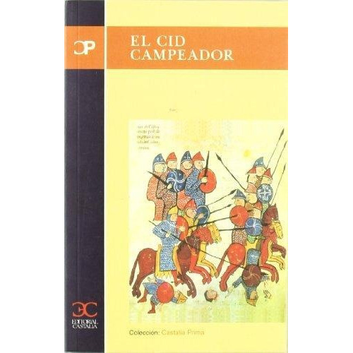 El Cid campeador, de Anónimo. Editorial Castalia, tapa blanda en español