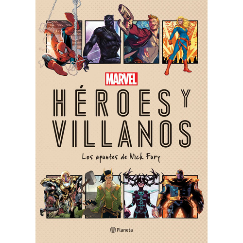 Marvel. Héroes y villanos, de Marvel. Serie Marvel Editorial Planeta México, tapa blanda en español, 2021