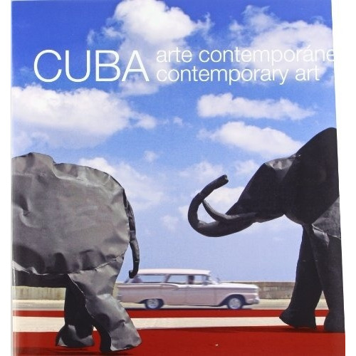 Cuba. Arte Contemporaneo - Sandra/vázquez Darys Sosa