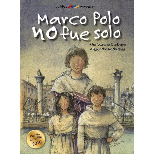 Marco Polo No Fue Solo, De Lozano Carbayo, Pilar. Editorial Bruño, Tapa Dura En Español