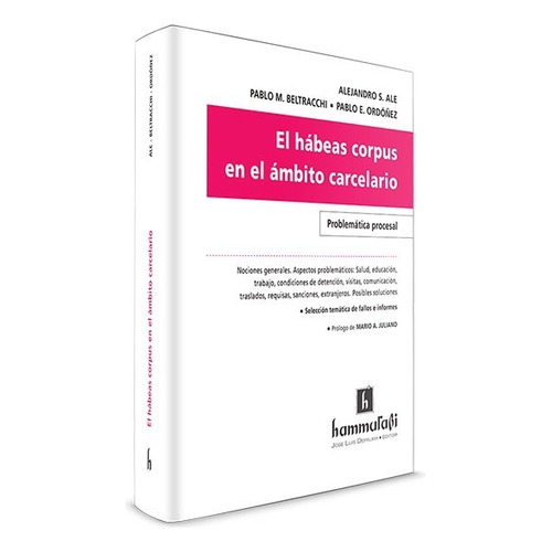 Beltracchi - Ale / El Hábeas Corpus  En El Ámbito Carcelario