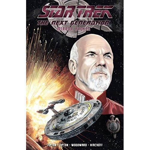 Star Trek The Next Generation - Mirror Broken -..., De Tipton, Scott. Editorial Idw Publishing En Inglés