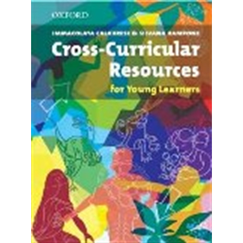Cross-curricular Resources For Young Learners, De Calabrese, Immacolata. Editorial Oxford University Press, Tapa Blanda En Inglés Internacional, 2007