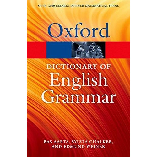 The Oxford Dictionary Of English Grammar - Bas Aarts