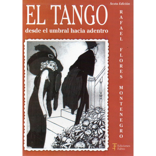 El Tango Desde El Umbral Hacia Adentro Montenegro (fa)