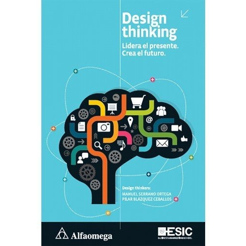 Libro Técnico Design Thinking Serrano Alfaomega
