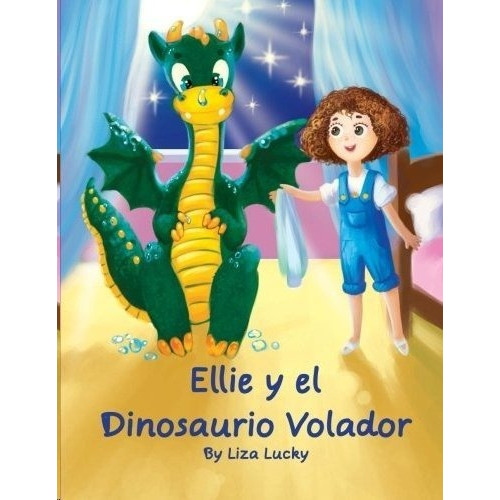Allie Y El Dinosaurio Volador, De Aa.vv. Editorial Createspace En Español