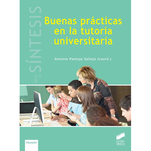 Buenas Practicas En La Tutoria Universitaria - Pantoja Va...