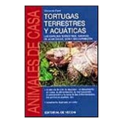Tortugas Terrestres Y Acuaticas . Animales De Casa