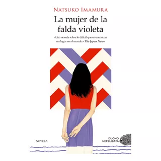 La Mujer De La Falda Violeta - Natsuko Imamura