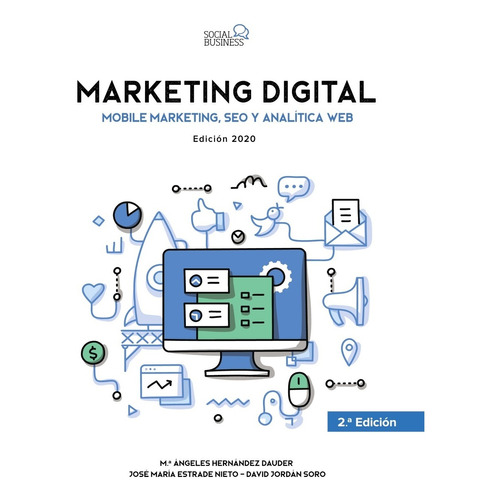 Marketing Digital. Mobile Marketing, Seo Y Analitica Web....