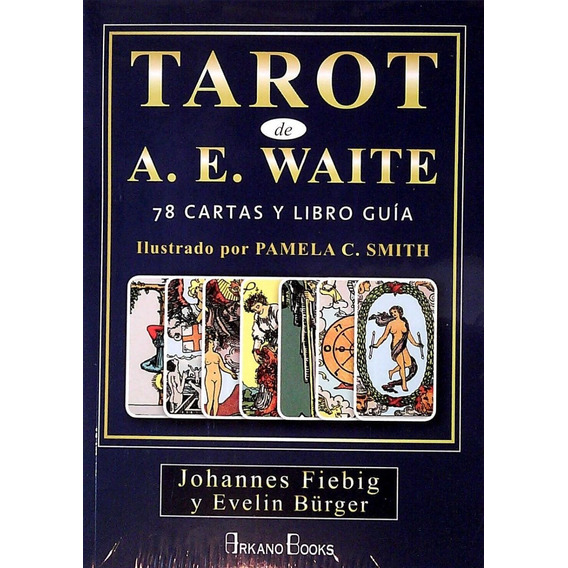 Tarot De A.e. Waite - 78 Cartas Y Libro Guía