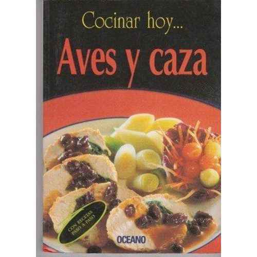 Aves Y Caza, De Vazquez, Itos. Editorial Oceano España, Tapa Tapa Blanda En Español