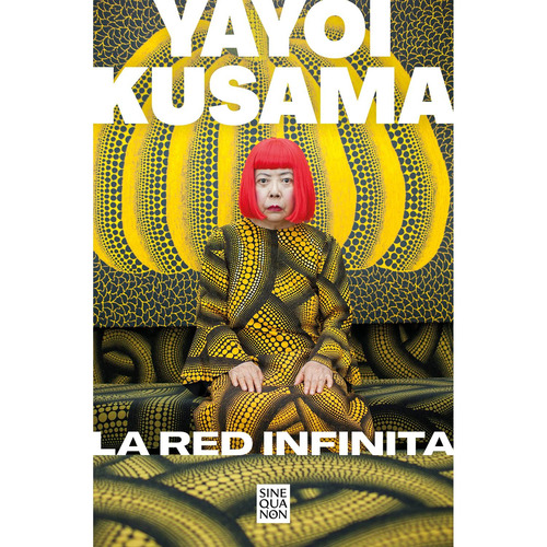Libro La Red Infinita - Yayoi Kusama