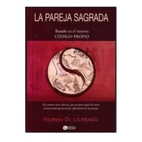 La Pareja Sagrada, De Norma Di Lorenzo., Vol. 1. Editorial Distal, Tapa Blanda En Español, 2013